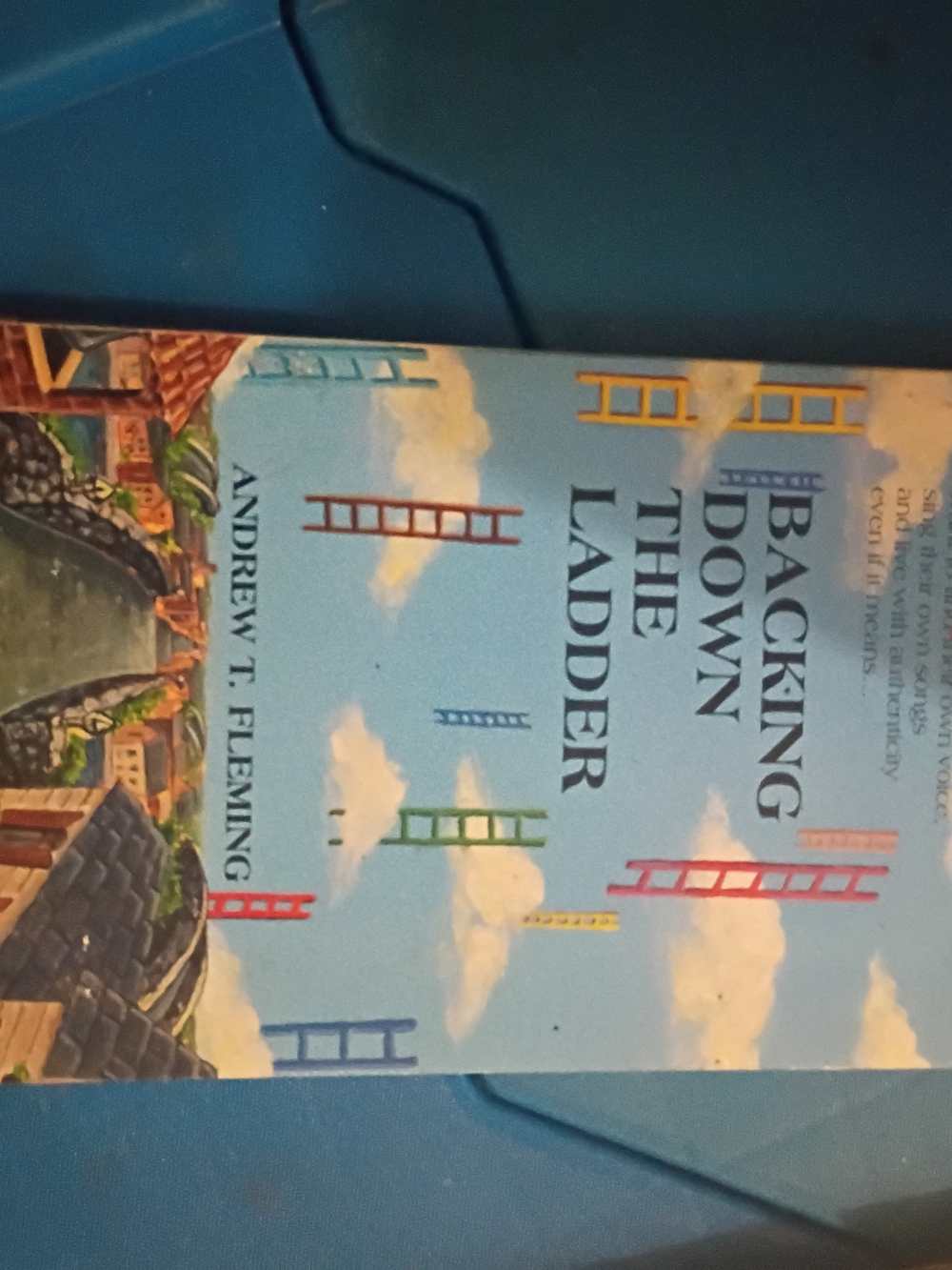 Signed By Author,Backing Down the Ladder by Andrew T. Fleming - Light Blue Cover